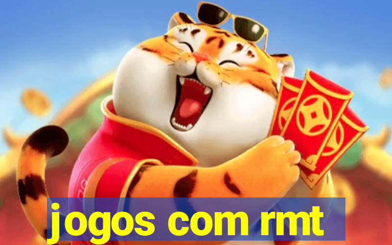 jogos com rmt